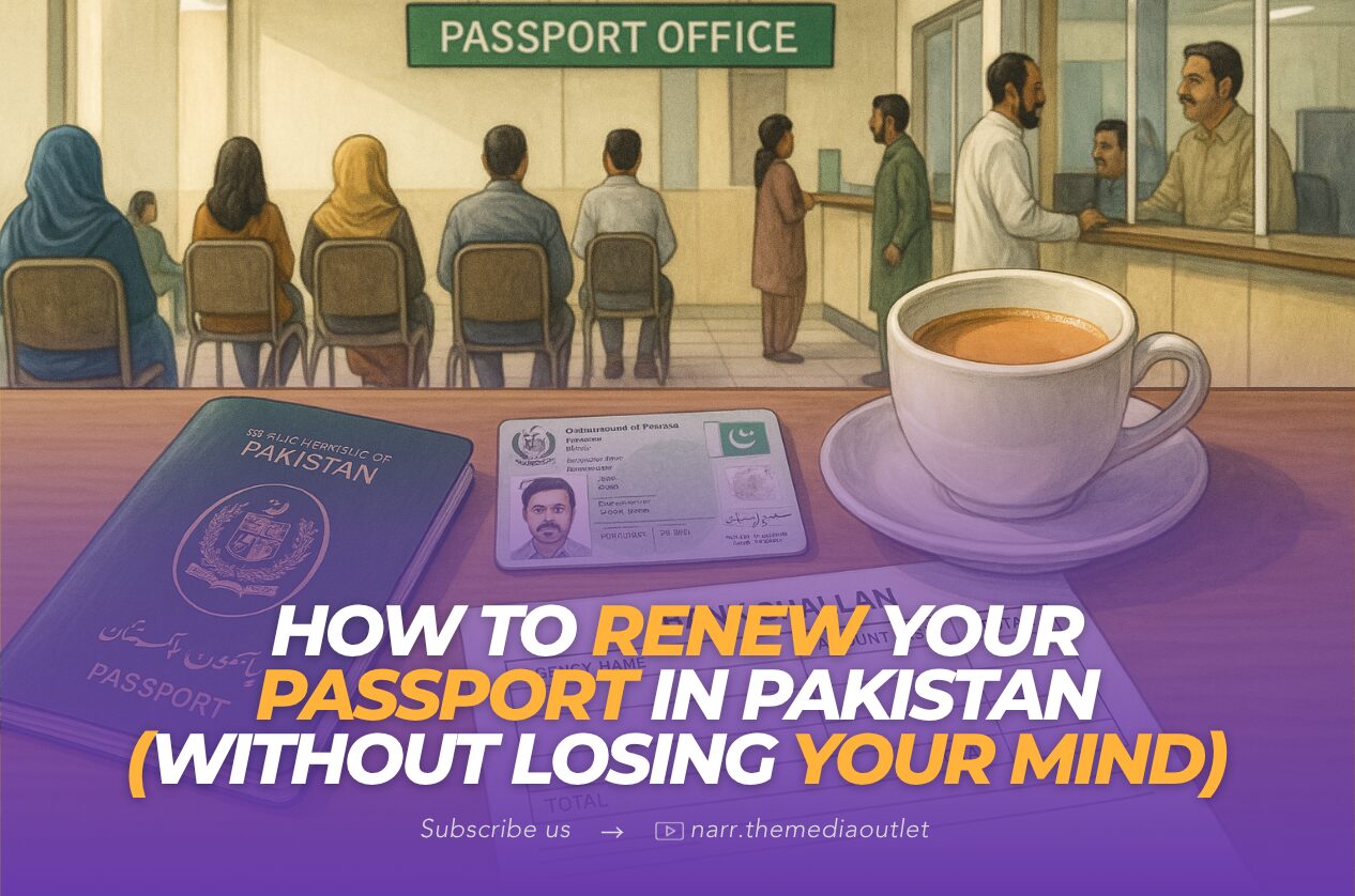 How to Renew Your Passport in Pakistan (Without Losing Your Mind)