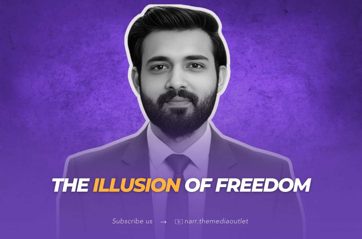 The Illusion of Freedom